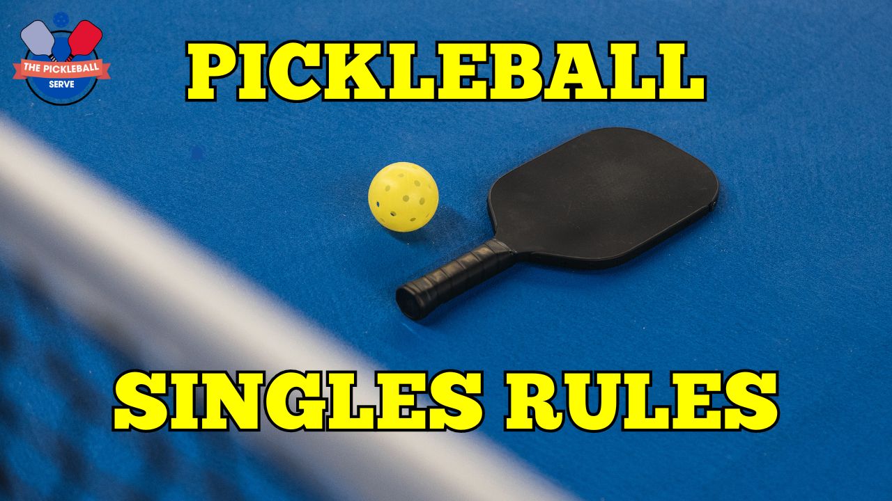 pickleball singles rules